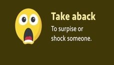 What does aback mean? Definition and examples aback