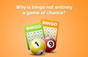 Why is Bingo Not Entirely a Game of Chance? Bingo game