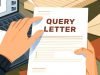 Query Letters: The Things You Need To Know Query Letters The Things You Need To Know